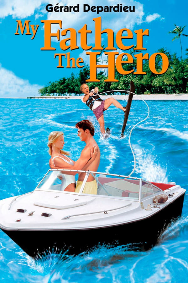 Cover of the movie My Father the Hero