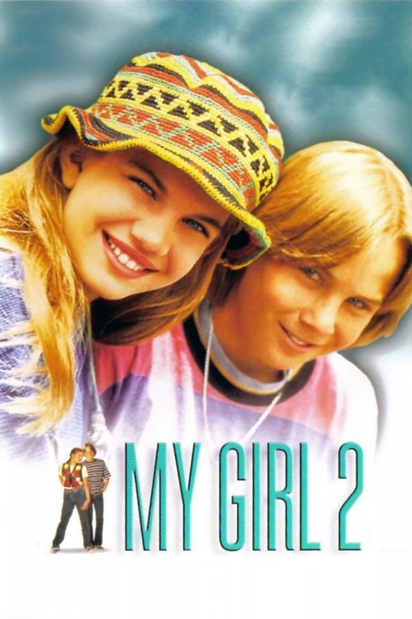 Cover of the movie My Girl 2