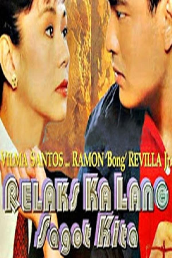 Cover of the movie Relax ka lang, sagot kita