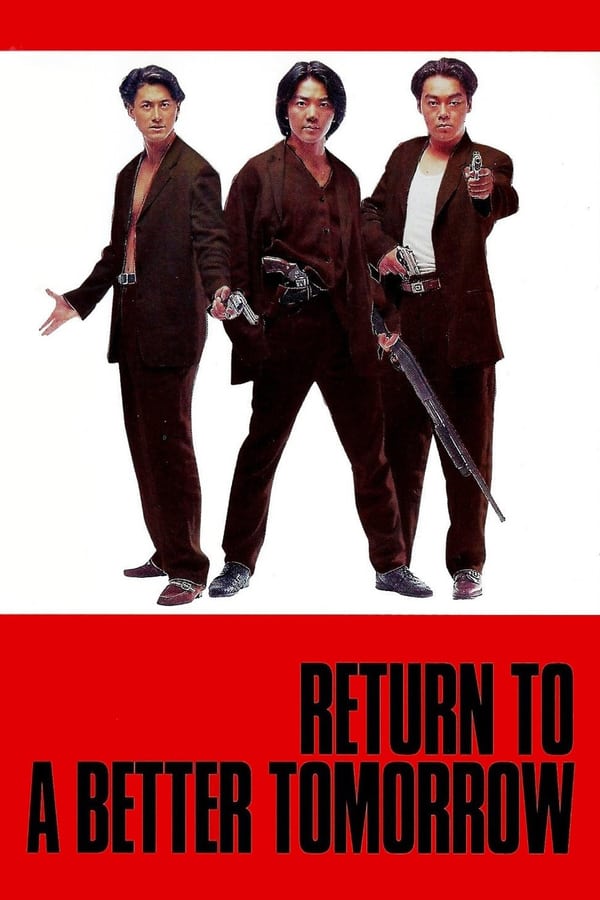 Cover of the movie Return to a Better Tomorrow