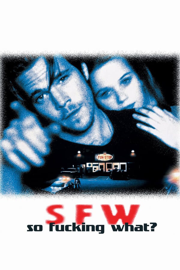 Cover of the movie S.F.W.