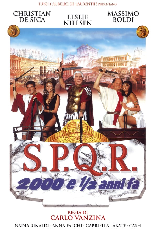 Cover of the movie S.P.Q.R. - 2000 e ½ anni fa