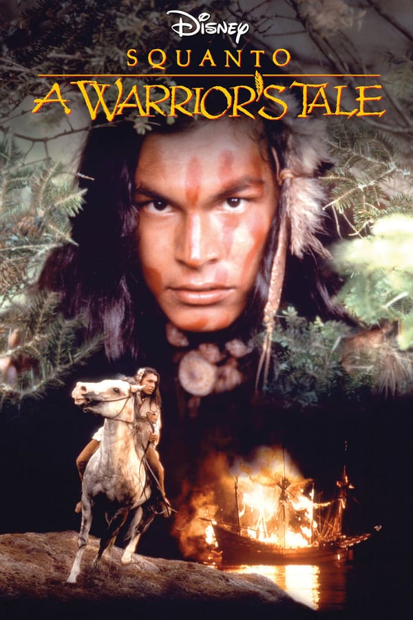 Cover of the movie Squanto: A Warrior's Tale
