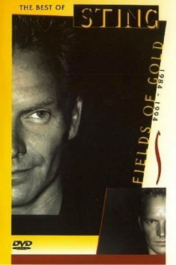Cover of the movie Sting ‎– Fields Of Gold: The Best Of Sting