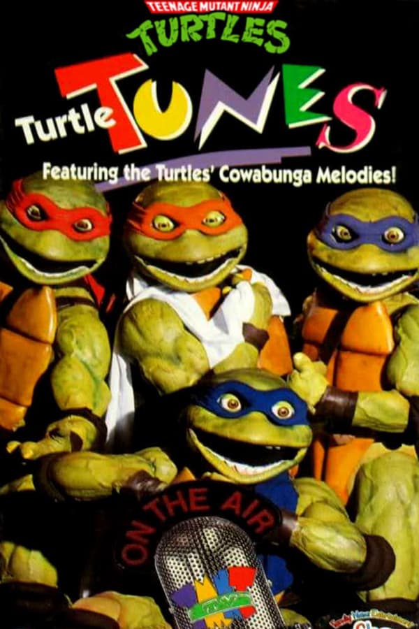 Cover of the movie Teenage Mutant Ninja Turtles: Turtle Tunes