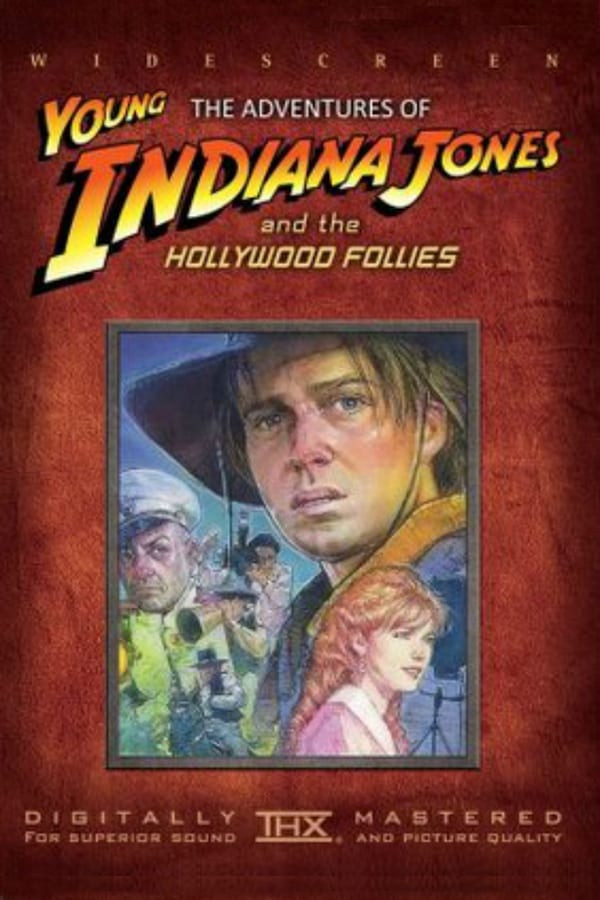 Cover of the movie The Adventures of Young Indiana Jones: Hollywood Follies