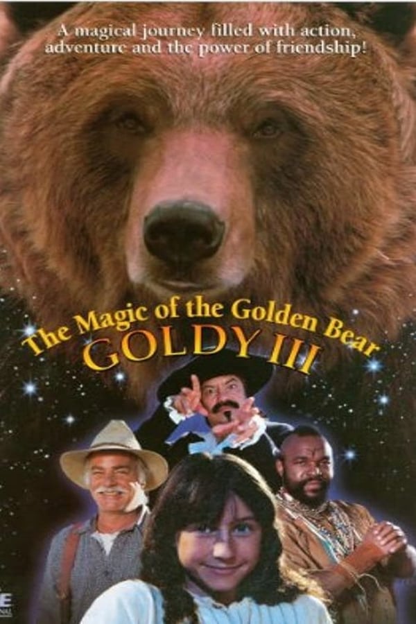 Cover of the movie The Magic of the Golden Bear: Goldy III