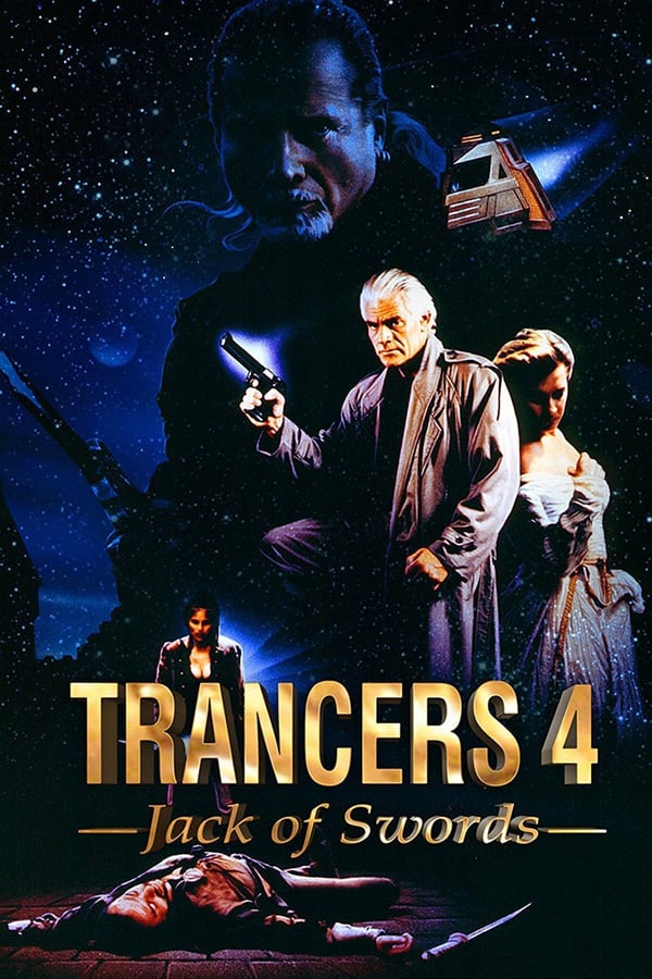 Cover of the movie Trancers 4: Jack of Swords