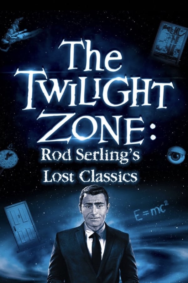 Cover of the movie Twilight Zone: Rod Serling's Lost Classics