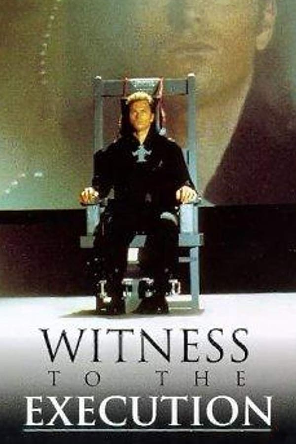 Cover of the movie Witness to the Execution