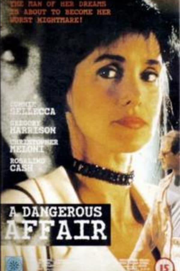 Cover of the movie A Dangerous Affair