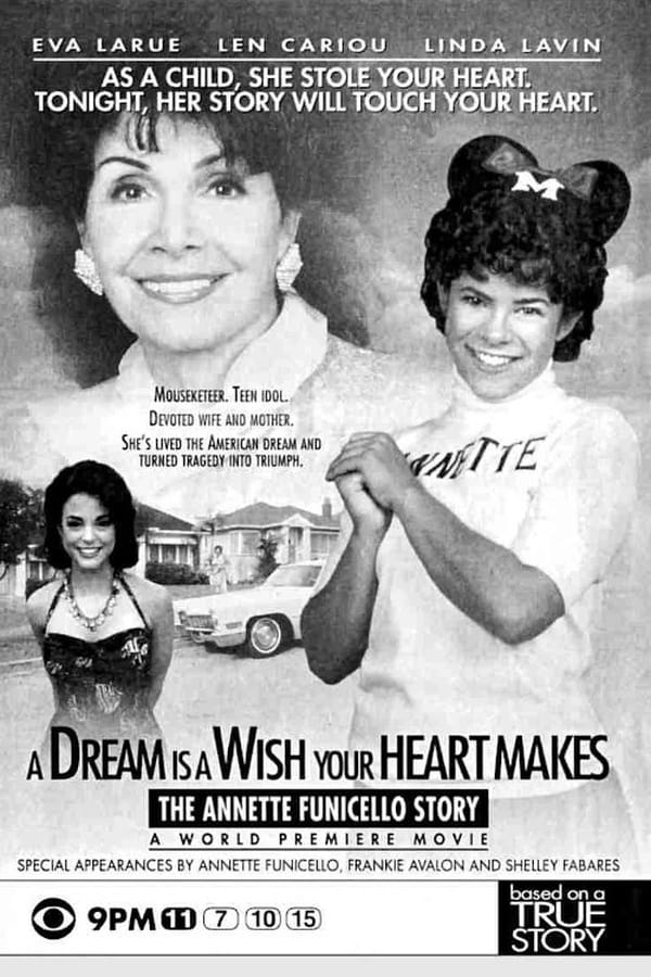 Cover of the movie A Dream is a Wish Your Heart Makes: The Annette Funicello Story