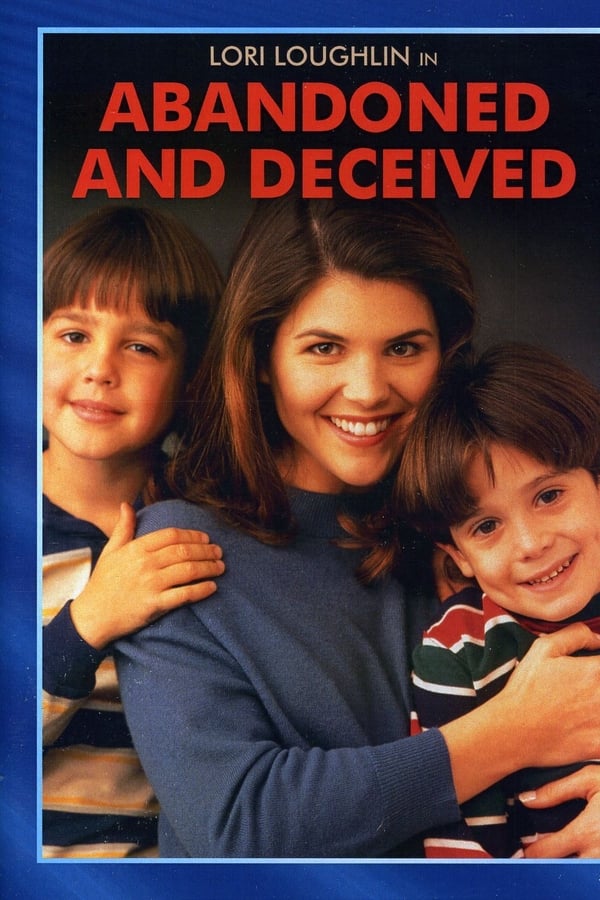 Cover of the movie Abandoned and Deceived