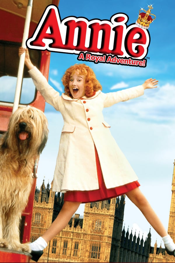 Cover of the movie Annie: A Royal Adventure