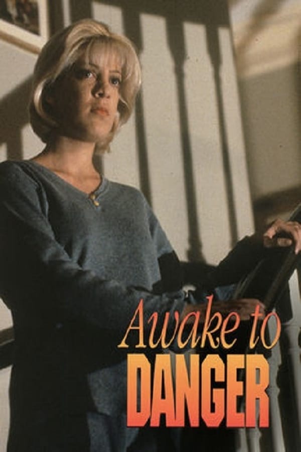 Cover of the movie Awake to Danger