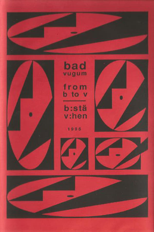 Cover of the movie Bad Vugum – From B To V