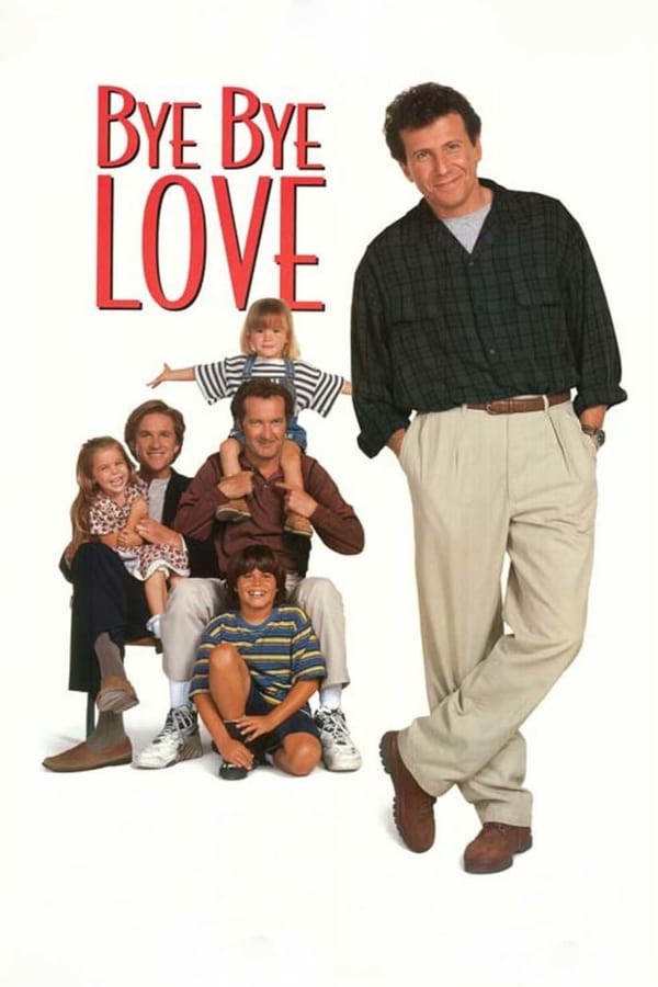 Cover of the movie Bye Bye Love