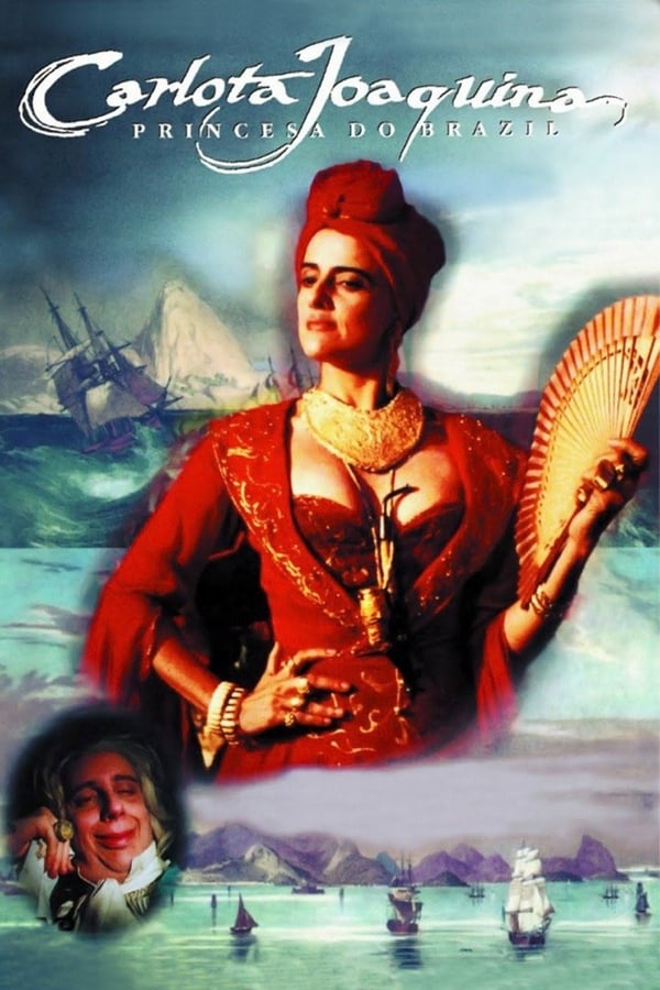 Cover of the movie Carlota Joaquina, Princess of Brazil