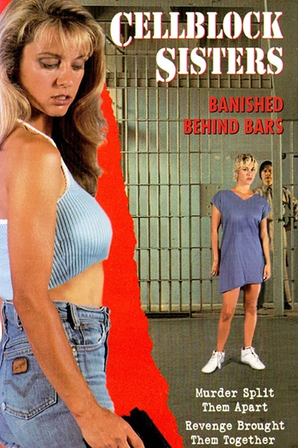 Cover of the movie Cell Block Sisters: Banished Behind Bars