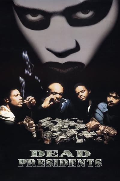 Cover of the movie Dead Presidents
