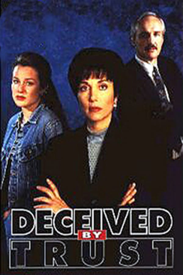 Cover of the movie Deceived by Trust: A Moment of Truth Movie