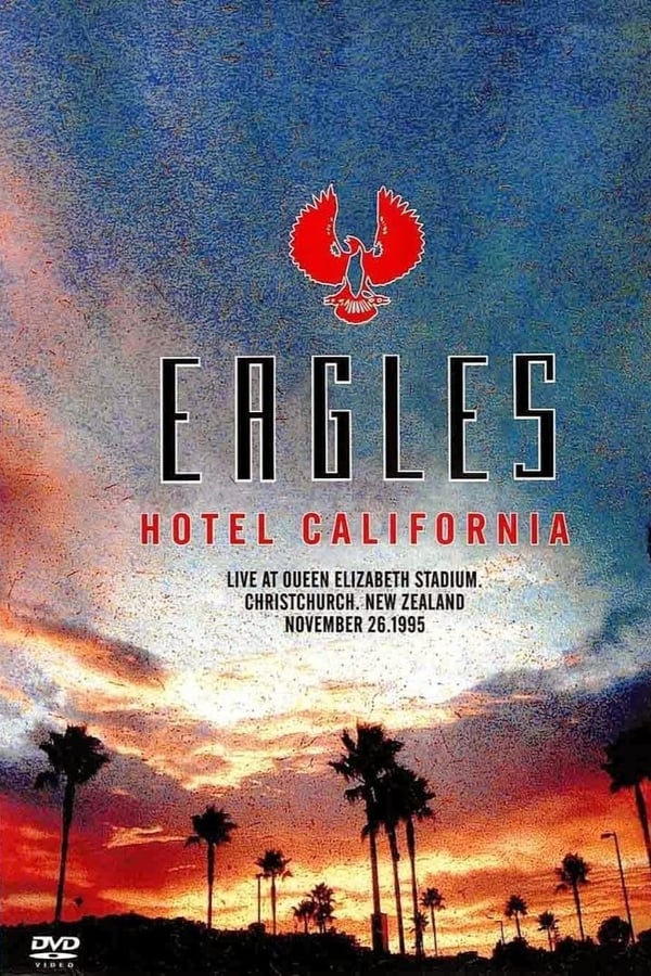 Cover of the movie Eagles - New Zealand Concert