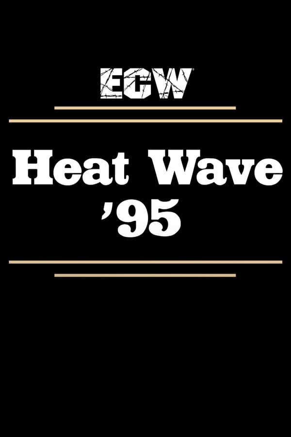 Cover of the movie ECW Heat Wave 1995