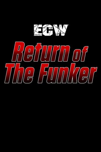 Cover of the movie ECW Return of the Funker