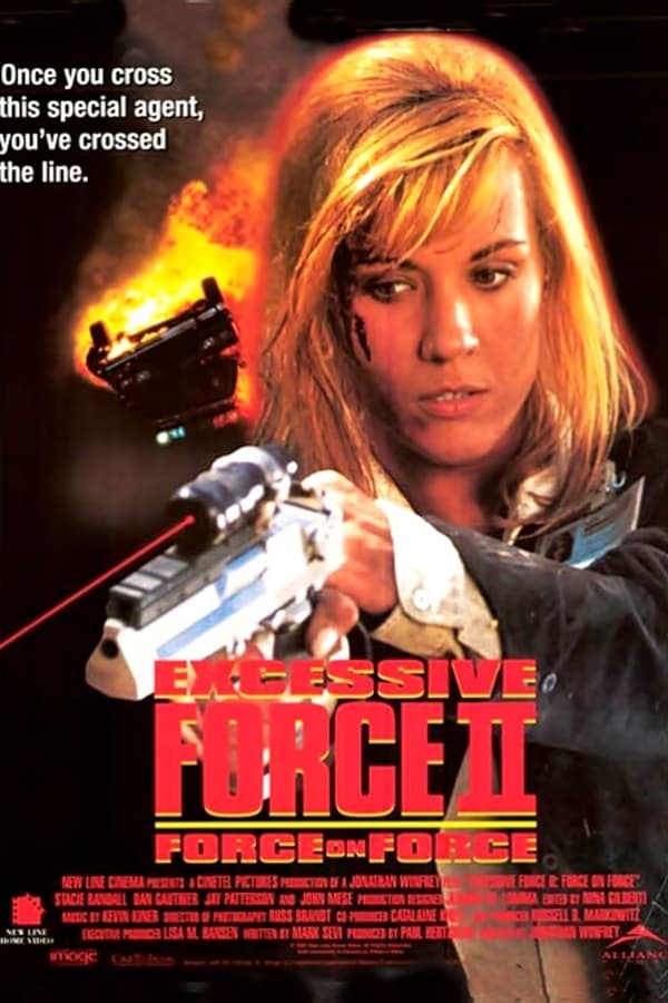 Cover of the movie Excessive Force II: Force on Force