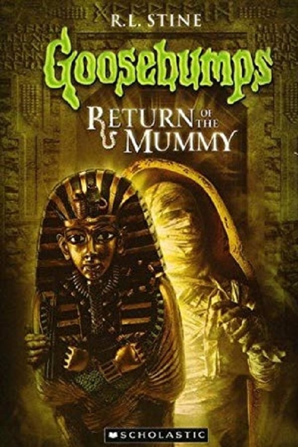 Cover of the movie Goosebumps: Return of the Mummy