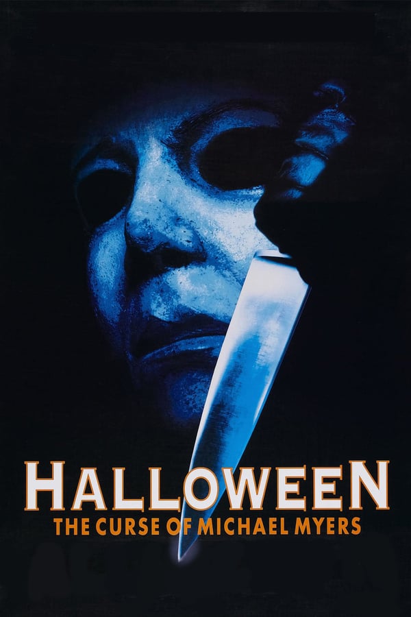 Cover of the movie Halloween: The Curse of Michael Myers