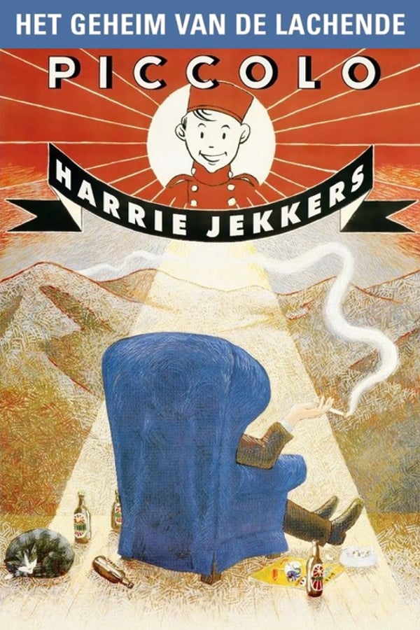 Cover of the movie Harrie Jekkers: Het Geheim van de Lachende Piccolo