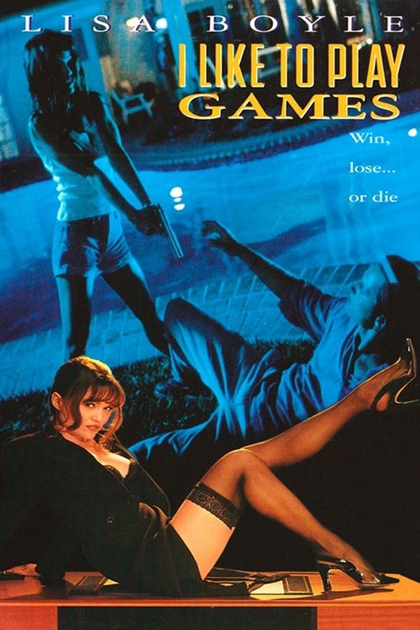 Cover of the movie I Like to Play Games
