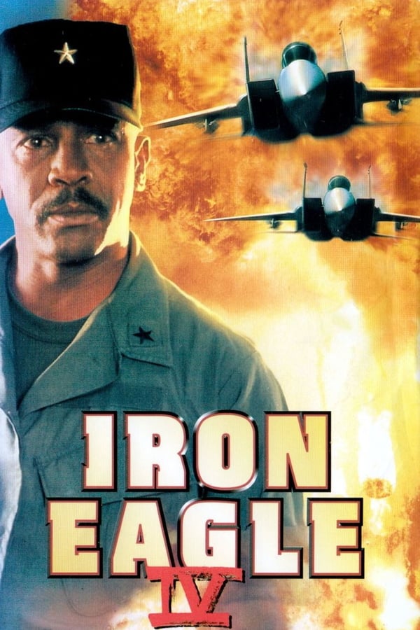 Cover of the movie Iron Eagle IV