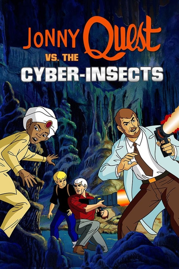 Cover of the movie Jonny Quest Vs. The Cyber Insects