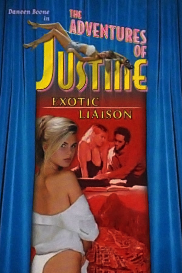 Cover of the movie Justine: Exotic Liaisons