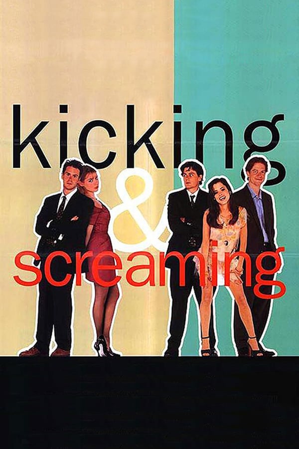 Cover of the movie Kicking and Screaming