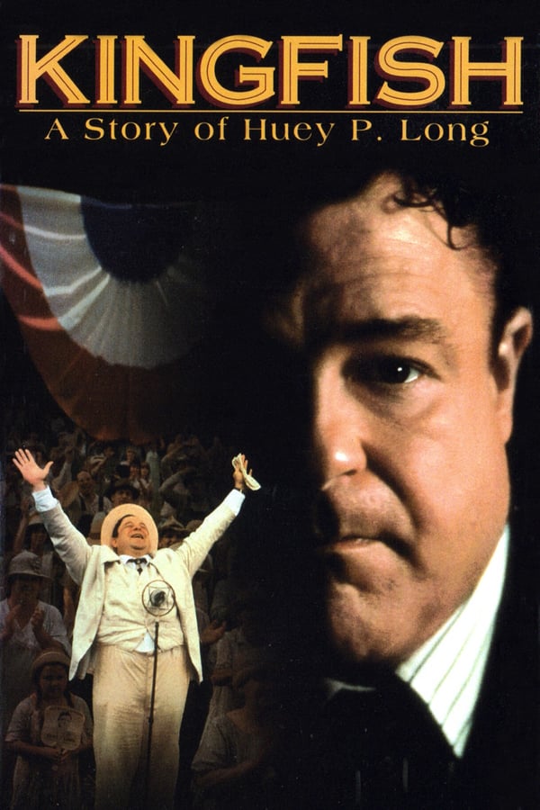 Cover of the movie Kingfish: A Story of Huey P. Long