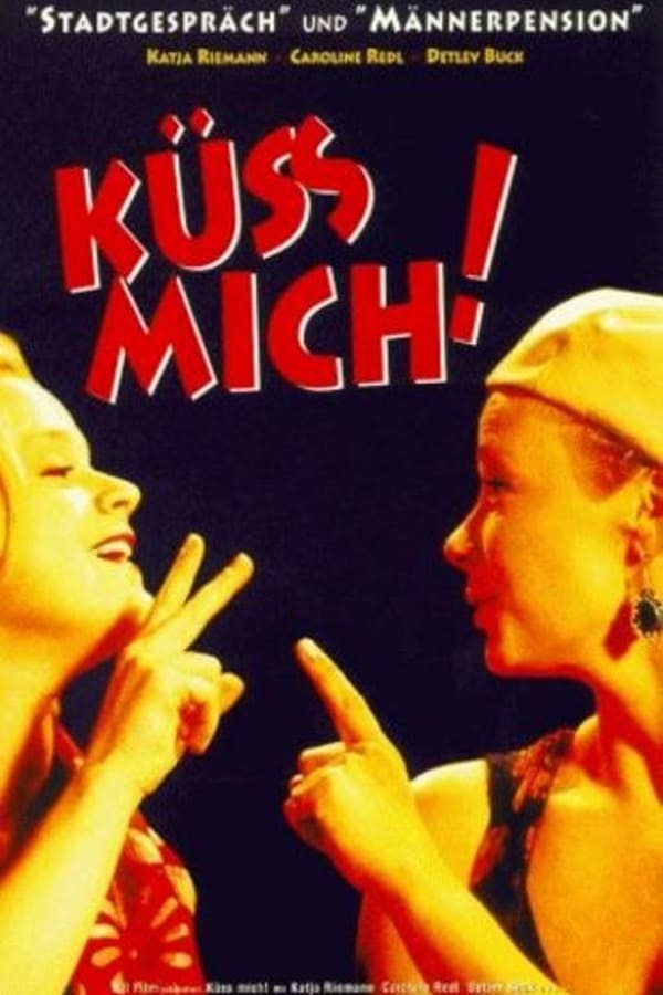 Cover of the movie Küß mich!