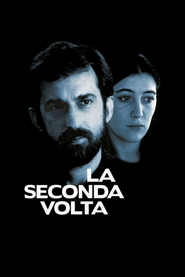 Cover of the movie La seconda volta