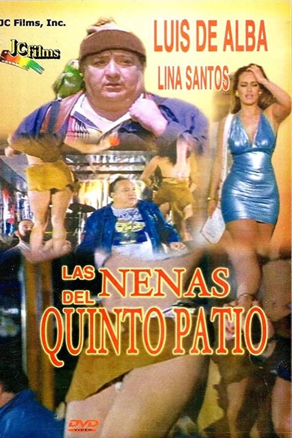 Cover of the movie Las Nenas de Quinto Patio
