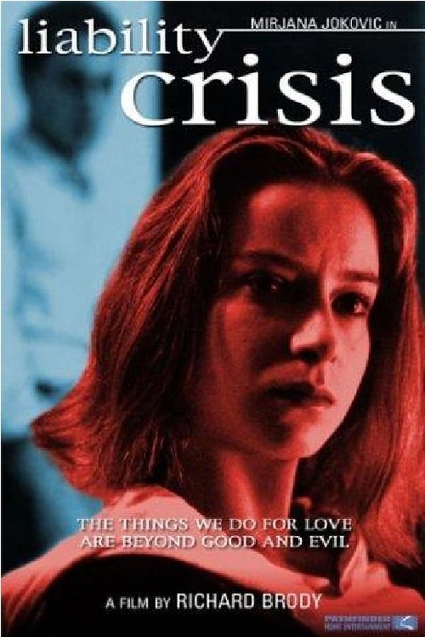 Cover of the movie Liability Crisis