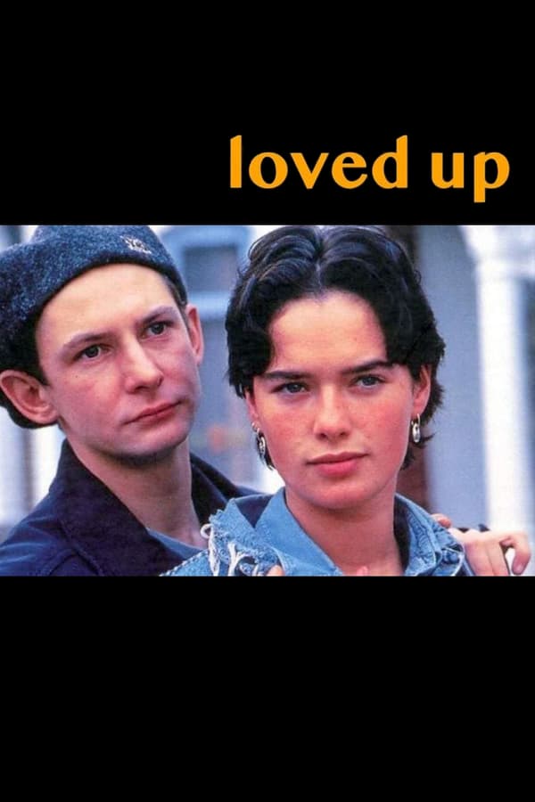 Cover of the movie Loved Up
