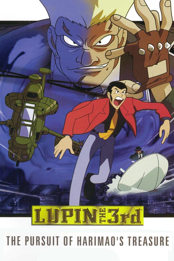Cover of the movie Lupin the Third: The Pursuit of Harimao's Treasure