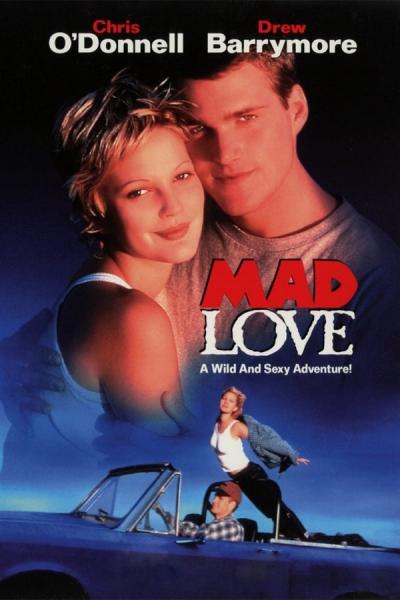 Cover of the movie Mad Love