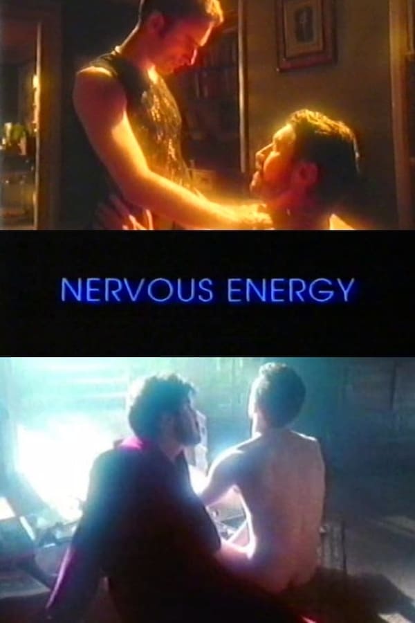 Cover of the movie Nervous Energy