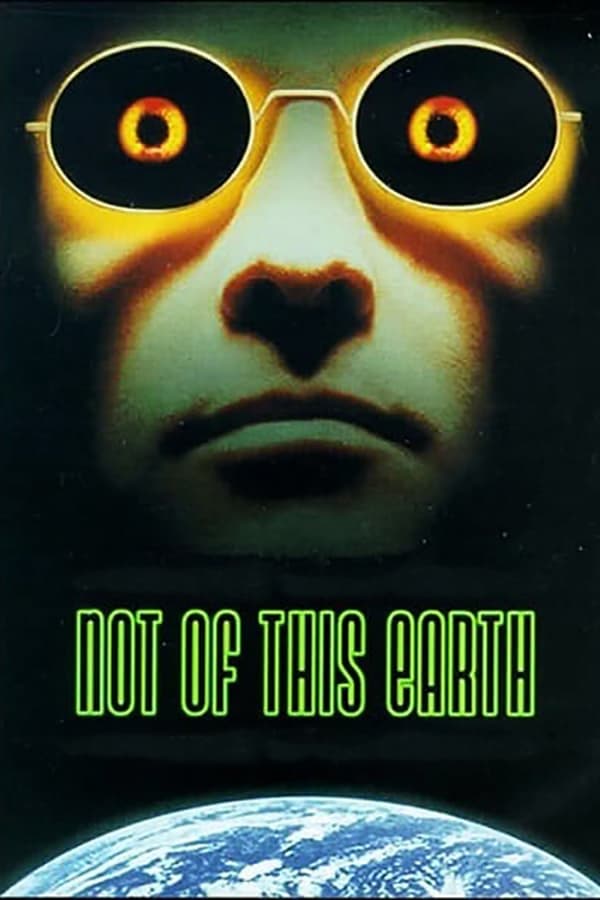 Cover of the movie Not of This Earth