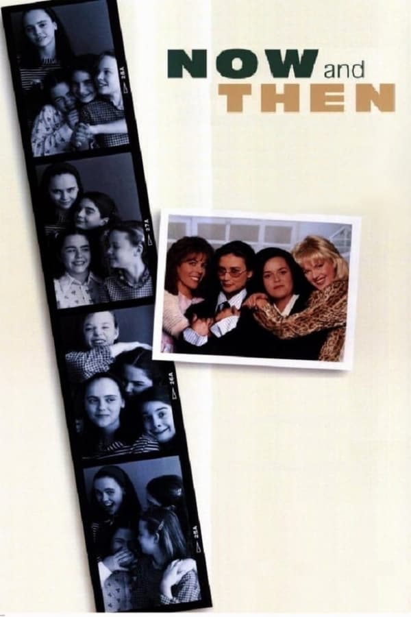 Cover of the movie Now and Then