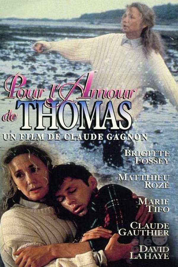 Cover of the movie Pour l'amour de Thomas