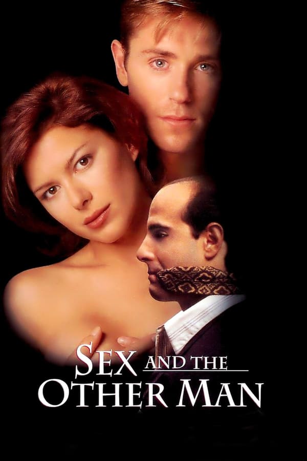 Cover of the movie Sex & the Other Man